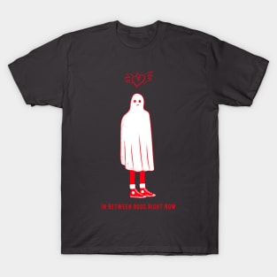 “In Between Boos Right Now” Broken-Hearted Sad Single Ghost T-Shirt